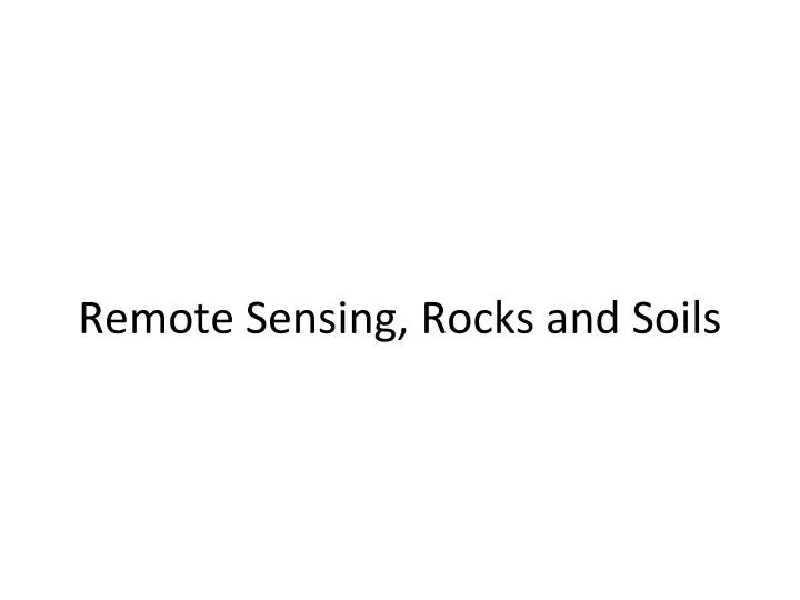remote sensing rocks and soils