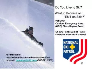 Do You Live to Ski?