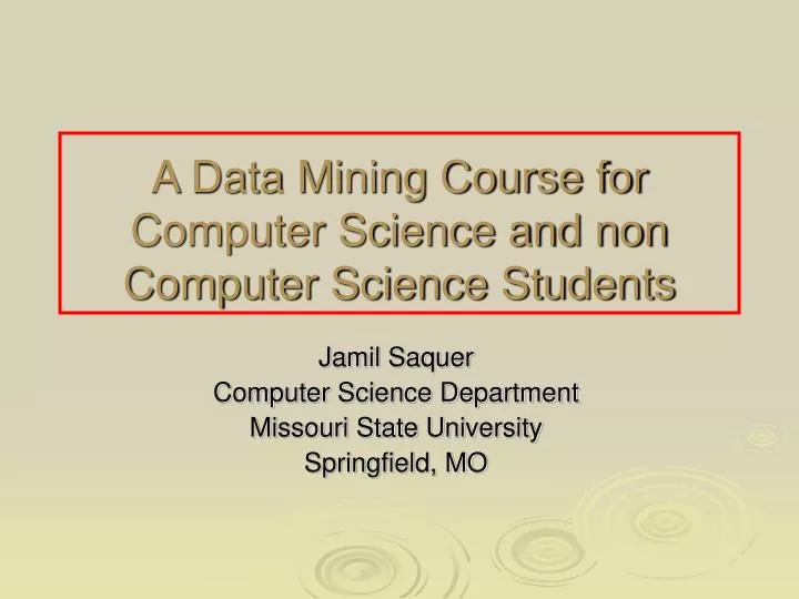 a data mining course for computer science and non computer science students