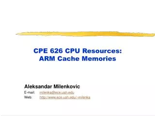 CPE 626 CPU Resources: ARM Cache Memories