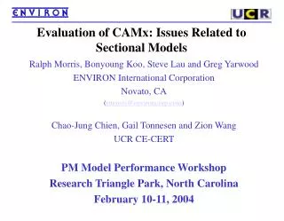 Evaluation of CAMx: Issues Related to Sectional Models
