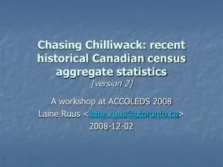 Chasing Chilliwack: recent historical Canadian census aggregate statistics [version 2]