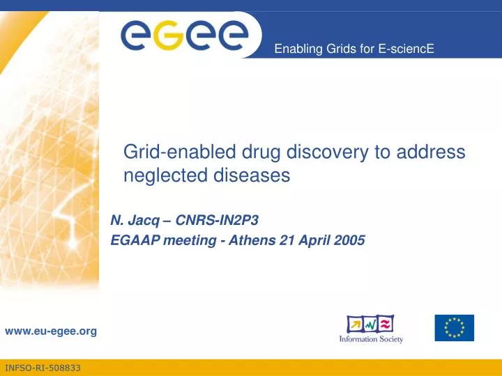 grid enabled drug discovery to address neglected diseases