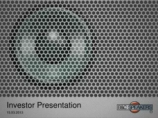 Investor Presentation 15.03.2013
