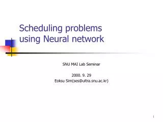 Scheduling problems using Neural network