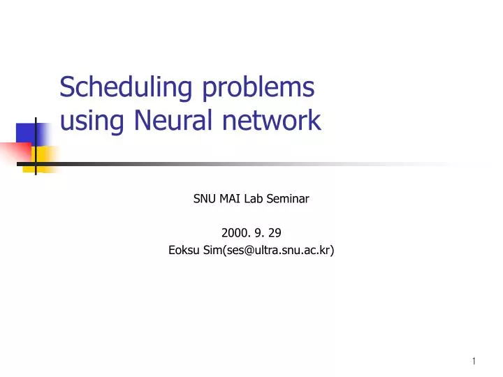 scheduling problems using neural network