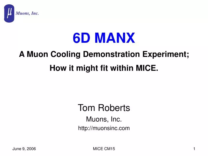 6d manx a muon cooling demonstration experiment how it might fit within mice