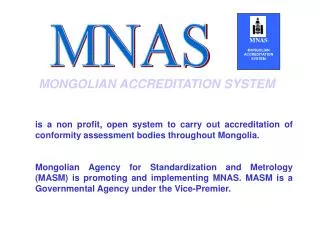 MONGOLIAN ACCREDITATION SYSTEM