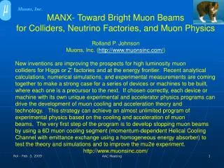 MANX- Toward Bright Muon Beams for Colliders, Neutrino Factories, and Muon Physics