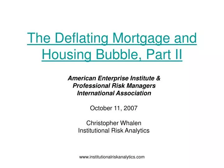 the deflating mortgage and housing bubble part ii