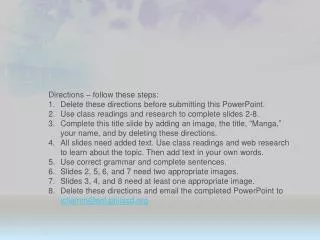 Directions – follow these steps: Delete these directions before submitting this PowerPoint.