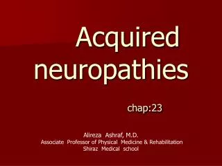 Acquired neuropathies chap:23