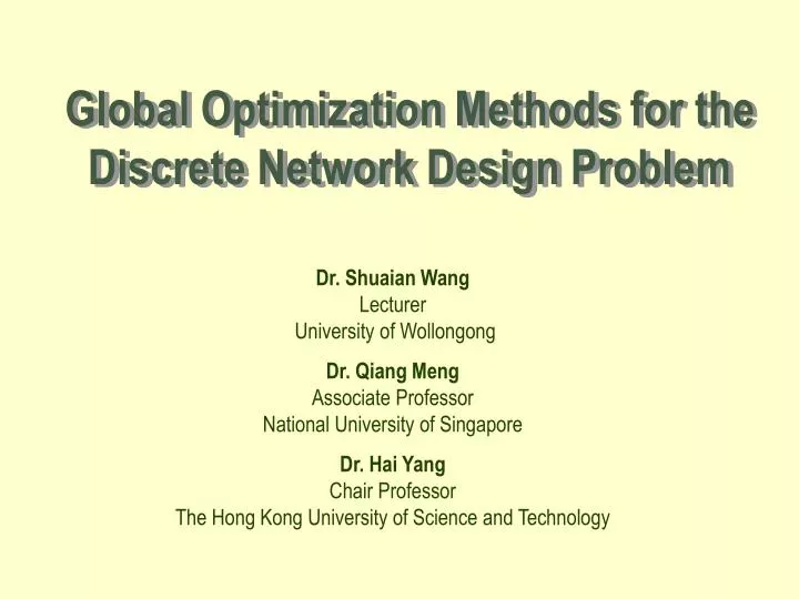 global optimization methods for the discrete network design problem