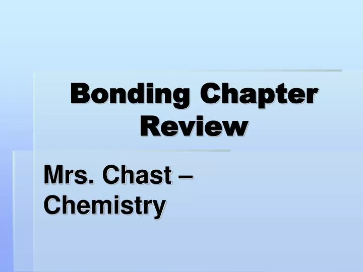 bonding chapter review