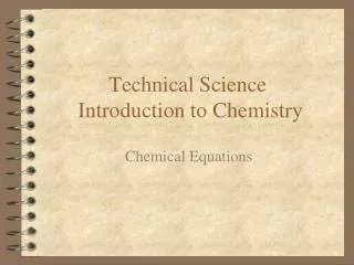 Technical Science Introduction to Chemistry