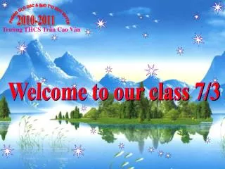 Welcome to our class 7/3