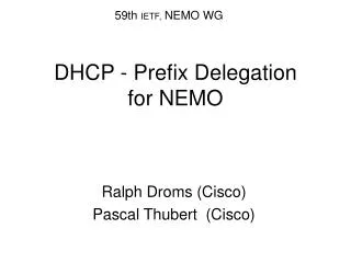 DHCP - Prefix Delegation for NEMO
