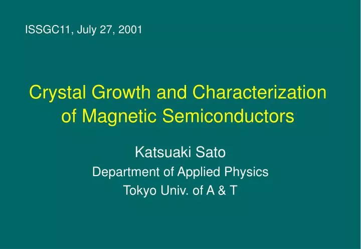 crystal growth and characterization of magnetic semiconductors