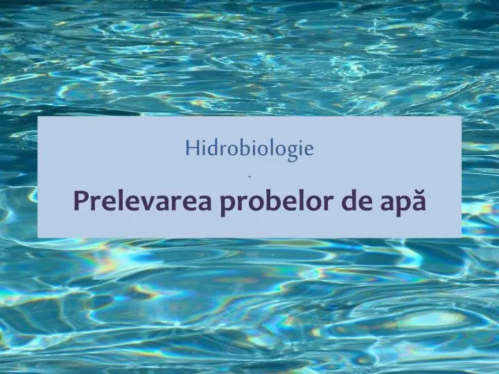 hidrobiologie prelevarea probelor de ap