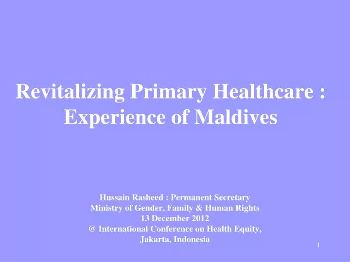 revitalizing primary healthcare experience of maldives