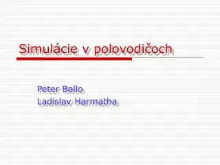 simul cie v polovodi och