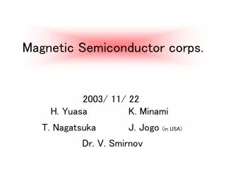 Magnetic Semiconductor corps.