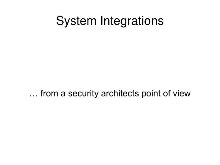 from a security architects point of view