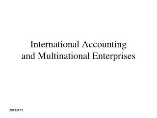 International Accounting and Multinational Enterprises