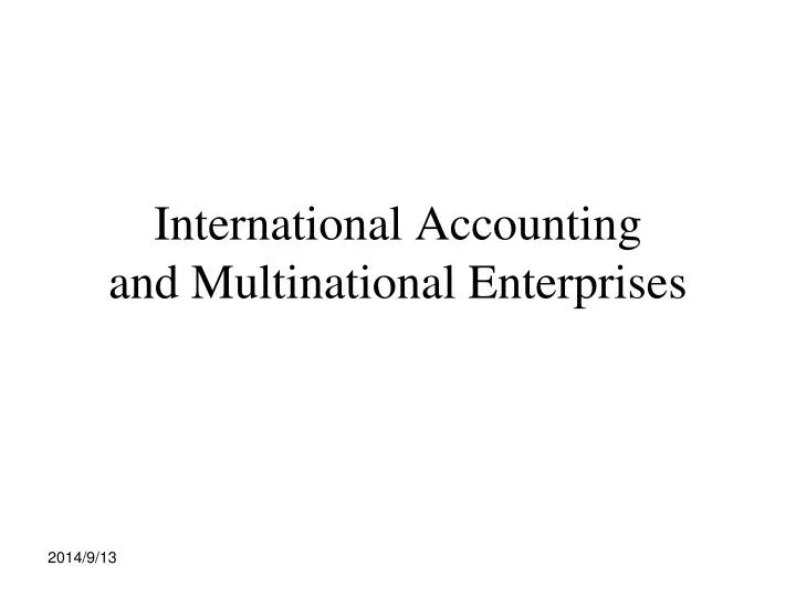 international accounting and multinational enterprises