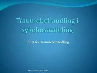 traumebehandling i sykehusavdeling