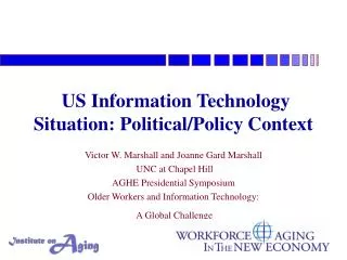 US Information Technology Situation: Political/Policy Context