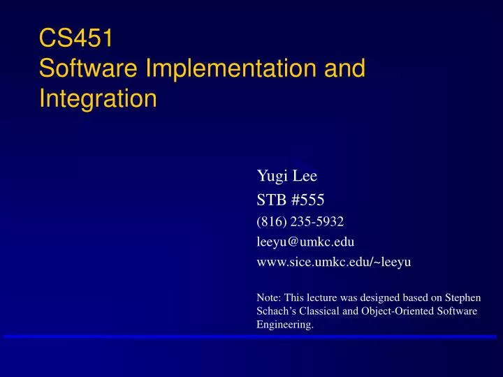 cs451 software implementation and integration