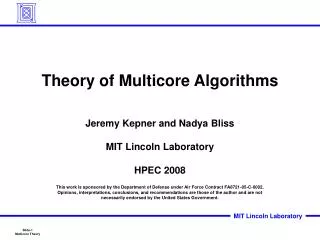 Theory of Multicore Algorithms