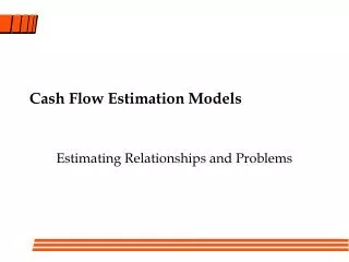Cash Flow Estimation Models
