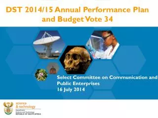DST 2014/15 Annual Performance Plan and Budget Vote 34
