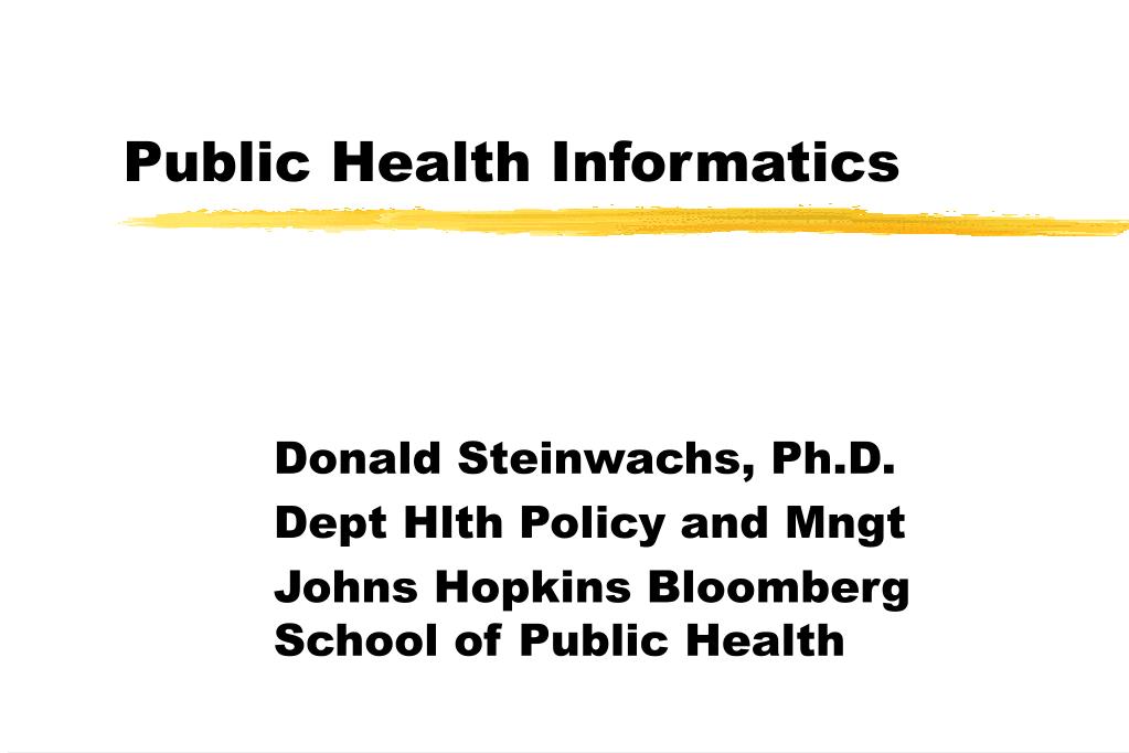 PPT - Public Health Informatics PowerPoint Presentation, free download ...