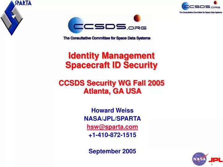 identity management spacecraft id security ccsds security wg fall 2005 atlanta ga usa