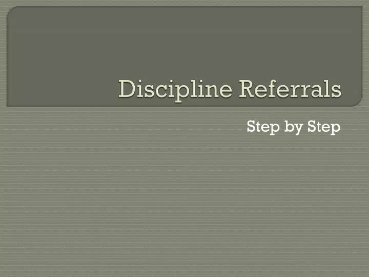 discipline referrals