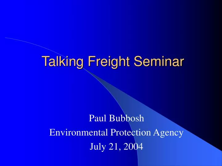 talking freight seminar