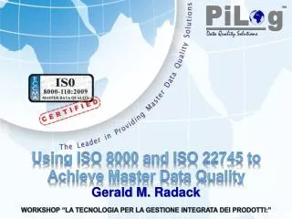 Using ISO 8000 and ISO 22745 to Achieve Master Data Quality