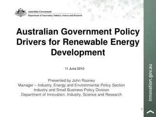 Australian Government Policy Drivers for Renewable Energy Development