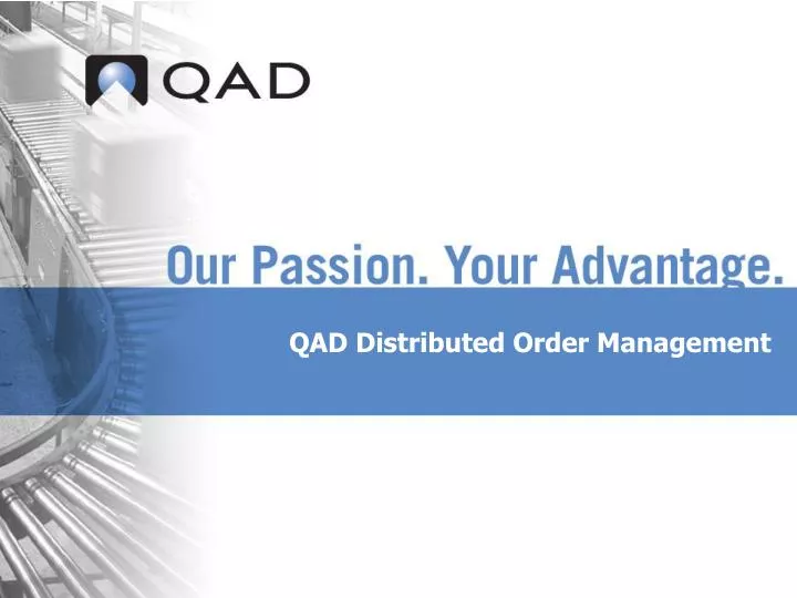 qad distributed order management