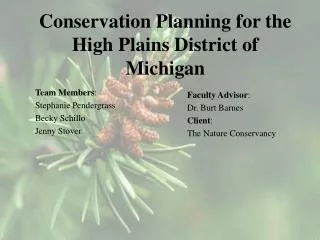 Conservation Planning for the High Plains District of Michigan