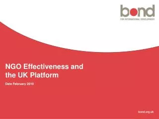 NGO Effectiveness and the UK Platform