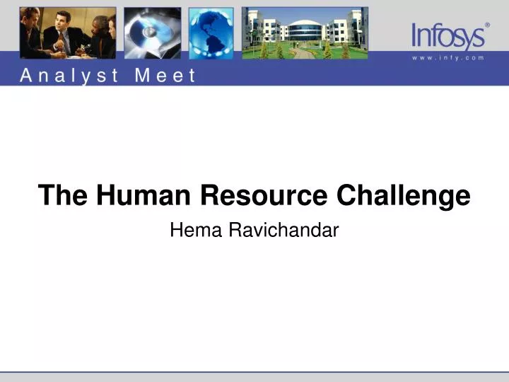 the human resource challenge hema ravichandar