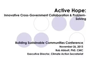 Active Hope: Innovative Cross-Government Collaboration &amp; Problem-Solving