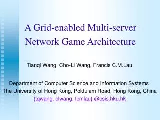 A Grid-enabled Multi-server Network Game Architecture