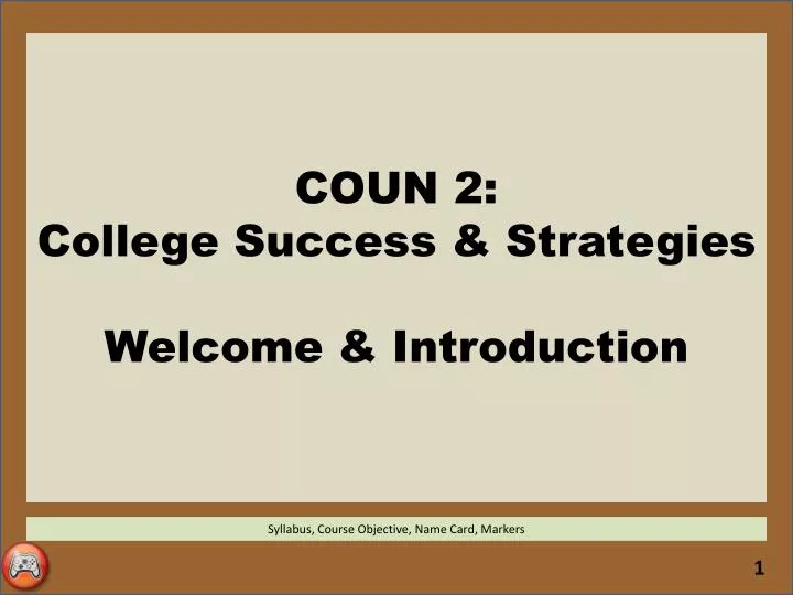 coun 2 college success strategies welcome introduction