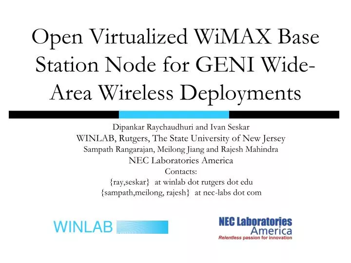 open virtualized wimax base station node for geni wide area wireless deployments