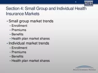 Section 4 : Small Group and Individual Health Insurance Markets